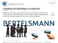 Bild zum Artikel: LobbyPlag: Die Datenfänger von Gütersloh