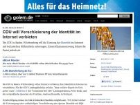 Bild zum Artikel: Klare Regeln im Netz: CDU will Verschleierung der Identität im Internet verbieten