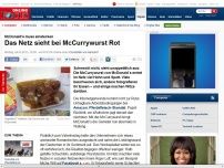 Bild zum Artikel: McDonald's muss einstecken - Das Netz sieht bei McCurrywurst Rot