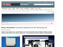 Bild zum Artikel: Neuer Newsfeed: Facebook hübscht sich für Werbung auf