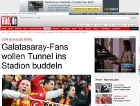 Bild zum Artikel: Vor Schalke-Spiel - Gala-Fans wollen Tunnel ins Stadion buddeln