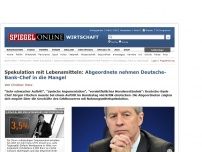 Bild zum Artikel: Spekulation mit Lebensmitteln: Abgeordnete nehmen Deutsche-Bank-Chef in die Mangel