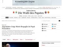 Bild zum Artikel: Papstwahl: Argentinier Bergoglio ist der neue Papst Franziskus I.