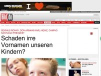 Bild zum Artikel: Sexmus Ronny, Don Armani - Schaden irre Vornamen unseren Kindern?