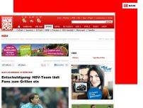 Bild zum Artikel: Nach 2:9-Debakel in München - Entschuldigung: HSV-Team lädt Fans zum Grillen ein