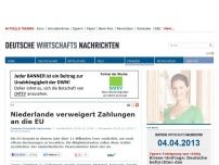 Bild zum Artikel: Niederlande verweigert Zahlungen an die EU