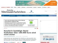Bild zum Artikel: Kanzlerin bestätigt: Bank-Guthaben über 100.000 Euro sind nicht sicher