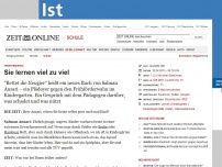 Bild zum Artikel: Frühförderung: 
			  Sie lernen viel zu viel