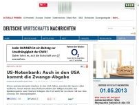 Bild zum Artikel: US-Notenbank: Auch in den USA kommt die Zwangs-Abgabe