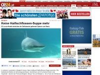 Bild zum Artikel: Keine Haifischflossen-Suppe mehr