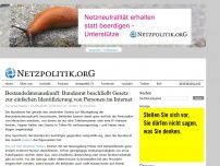 Bild zum Artikel: Bestandsdatenauskunft: Bundesrat beschließt Gesetz zur einfachen Identifizierung von Personen im Internet