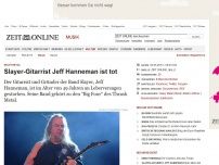 Bild zum Artikel: Heavy Metal: 
			  Slayer-Gitarrist Jeff Hanneman ist tot