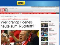 Bild zum Artikel: 8 Aufsichtsräte entscheiden - Wer drängt Hoeneß heute zum  Rücktritt?