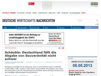 Bild zum Artikel: Schäuble: Deutschland fällt die Abgabe von Souveränität nicht schwer