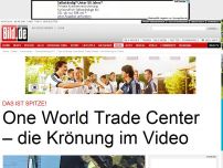 Bild zum Artikel: Spektakuläres Video - Das neue World Trade Center