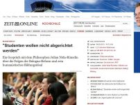 Bild zum Artikel: Bildungsideale: 
			  'Studenten wollen nicht abgerichtet werden'