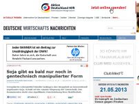 Bild zum Artikel: Soja gibt es bald nur noch in gentechnisch manipulierter Form