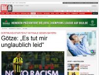 Bild zum Artikel: Dortmund-Schock - Götze fehlt im Finale!