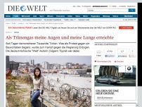 Bild zum Artikel: Türkei: Als Tränengas meine Augen und meine Lunge erreichte