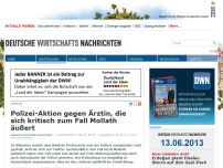 Bild zum Artikel: Polizei-Aktion gegen Ärztin, die sich kritisch zum Fall Mollath äußert