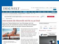 Bild zum Artikel: Wetter-Aussichten: Jetzt kommt die Hitzewelle mit bis zu 39 Grad