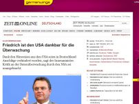 Bild zum Artikel: US-Datenüberwachung: 
			  Friedrich ist den USA dankbar für die Überwachung