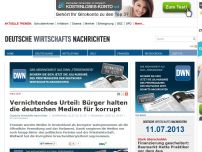 Bild zum Artikel: Vernichtendes Urteil: Bürger halten die deutschen Medien für korrupt