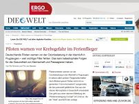 Bild zum Artikel: Flugreisen: Piloten warnen vor Krebsgefahr im Ferienflieger