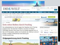 Bild zum Artikel: Gesundheit: Ärzte sehen Risiken durch Fracking