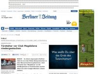 Bild zum Artikel: Messerstecherei - Türsteher vor Club Magdalena niedergestochen