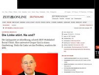 Bild zum Artikel: Gastbeitrag Gregor Gysi: 
			  Die Linke stört. Na und?