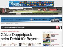 Bild zum Artikel: 2 Tore in nur 30 Minuten - Götze-Doppelpack beim Debüt für Bayern