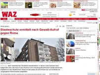 Bild zum Artikel: Staatsschutz ermittelt nach Gewalt-Aufruf gegen Roma