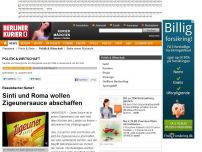 Bild zum Artikel: Rassistischer Name? - Sinti und Roma wollen Zigeunersauce abschaffen