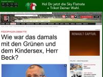 Bild zum Artikel: Pädophilen-Debatte - Wie war das damals mit den Grünen, Herr Beck?