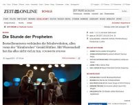 Bild zum Artikel: Bildung: 
			  Die Stunde der Propheten