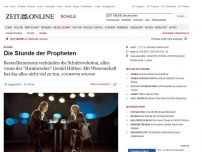 Bild zum Artikel: Bildung: 
			  Die Stunde der Propheten