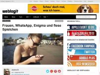 Bild zum Artikel: Frauen, WhatsApp, Enigma und fiese Spielchen