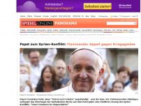 Bild zum Artikel: Papst zum Syrien-Konflikt: Flammender Appell gegen Kriegsgetöse