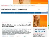 Bild zum Artikel: Merkel knickt ein und unterschreibt Obama-Papier
