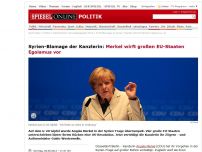 Bild zum Artikel: Syrien-Blamage der Kanzlerin: Merkel wirft großen EU-Staaten Egoismus vor