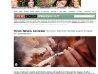 Bild zum Artikel: Heroin, Kokain, Cannabis: Forscher erklären Kampf gegen Drogen für gescheitert