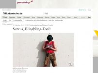 Bild zum Artikel: Fashionspießer zu Männer-Tracht: Servus, Blingbling-Toni!