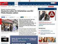 Bild zum Artikel: Brisanter Vorschlag aus Brüssel - Deutsche sollen für EU-Arbeitslosengeld zahlen