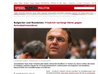 Bild zum Artikel: Bulgarien und Rumänien: Friedrich verlangt Härte gegen Armutseinwanderer