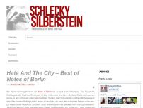 Bild zum Artikel: Hate And The City – Best of Notes of Berlin