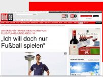 Bild zum Artikel: Flüchtling Abdu (16) - „Ich will doch nur Fußball spielen“