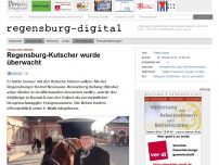 Bild zum Artikel: Regensburg-Kutscher wurde überwacht