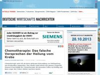 Bild zum Artikel: Chemotherapie: Das falsche Versprechen der Heilung vom Krebs