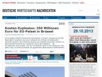 Bild zum Artikel: Kosten-Explosion: 350 Millionen Euro für EU-Palast in Brüssel